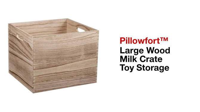 Large Wood Milk Crate Toy Kids&#39; Storage Bin - Pillowfort&#8482;, 2 of 13, play video