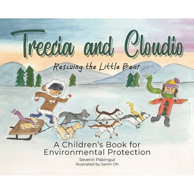 Treecia and Cloudio - by  Severin Pabingui (Hardcover)