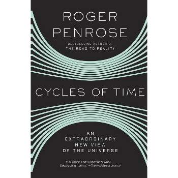 Cycles of Time - by  Roger Penrose (Paperback)