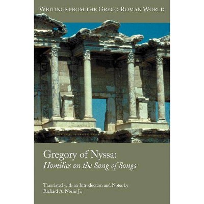 Gregory of Nyssa - (Writings from the Greco-Roman World) by  Gregory & Richard A Norris (Paperback)