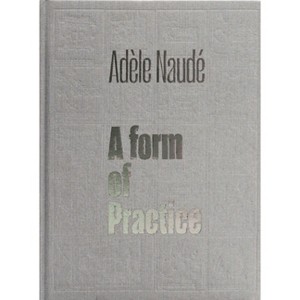 Adèle Naudé - by  Adéle Naudé (Hardcover) - 1 of 1