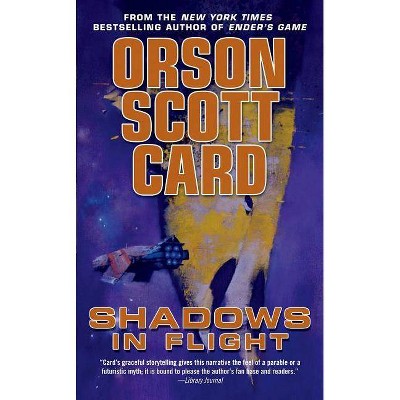 Shadows in Flight - by  Orson Scott Card (Paperback)