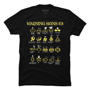 Men's Design By Humans Car Warning Signs 101 By ZeusSE T-Shirt - 1 of 2