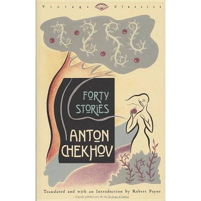 Forty Stories - (Vintage Classics) by  Anton Chekhov (Paperback)