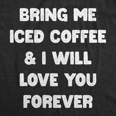 Мужские футболки Crazy Dog T-Shirts, Inc. Mens Funny T Shirts Bring Me Iced Coffee and I Will Love You Forever Sarcastic Caffeine Lovers Tee for Men - Crazy Dog Men's T Shirt For Coffee S — фото 2