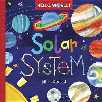 Solar System - by Jill McDonald (Board Book)