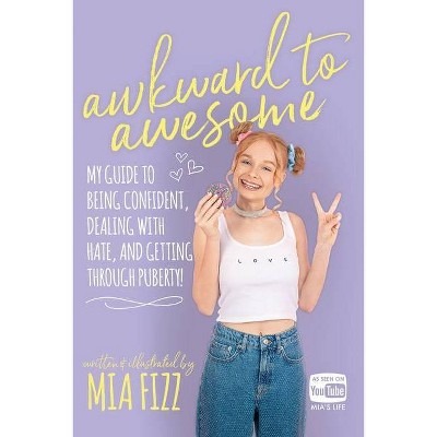 Awkward To Awesome - by  Mia Fizz (Paperback)