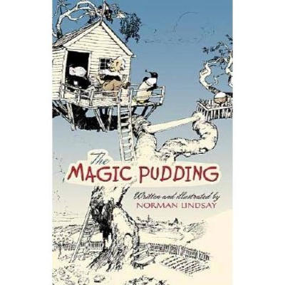 The Magic Pudding - (Dover Storybooks for Children) by  Norman Lindsay (Paperback)