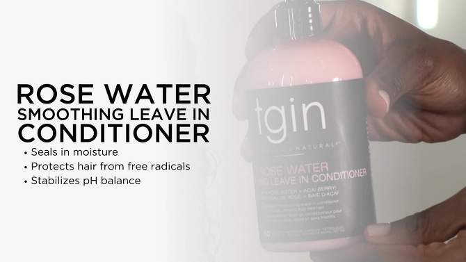 TGIN Rose Water Leave-In Conditioner - 13oz, 2 of 7, play video