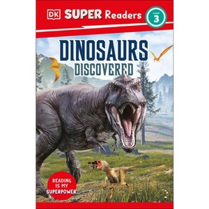 DK Super Readers Level 3 Dinosaurs Discovered - (Hardcover) - 1 of 1