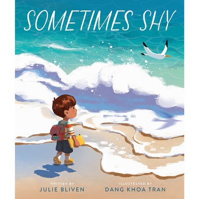 Image of Sometimes Shy - by  Julie Bliven (Hardcover)