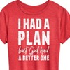 Women's - Instant Message - I Had A Plan but God had a Better One Short Sleeve Graphic T-Shirt - 2 of 4