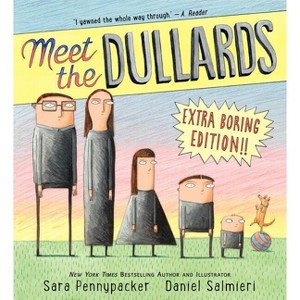 Meet the Dullards - by  Sara Pennypacker (Hardcover) - 1 of 1