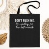 Simply Sage Market Don't Rush Me I'm Waiting For The Last Minute Canvas Tote - One Size - Black - 3 of 4