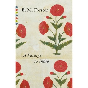 A Passage to India - (Vintage Classics) by  E M Forster (Paperback) - 1 of 1