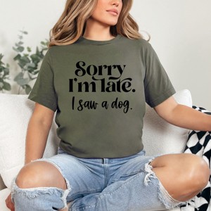 Simply Sage Market Sorry I'm Late I Saw A Dog Short Sleeve Tee - 1 of 4