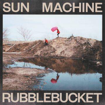 Rubblebucket - Sun Machine (Vinyl)