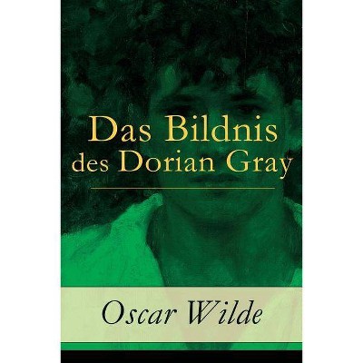 Das Bildnis des Dorian Gray - by  Oscar Wilde & Richard Zoozmann (Paperback)