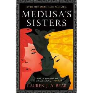 Medusa's Sisters - by Lauren J a Bear - 1 of 1