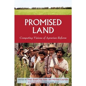 Promised Land - by  Peter Rosset & Rajeev Charles Patel & Michael Courville (Paperback) - 1 of 1