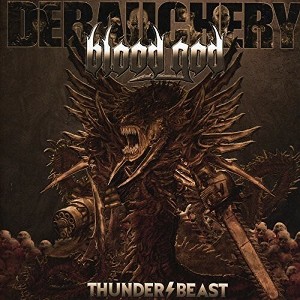 Debauchery vs Blood God - Thunderbeast - 1 of 1