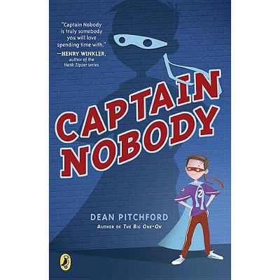 Captain Nobody - by  Dean Pitchford (Paperback)