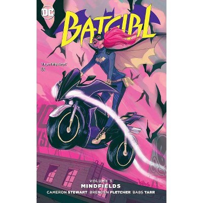 Batgirl, Volume 3: Mindfields - by  Cameron Stewart & Brenden Fletcher (Paperback)