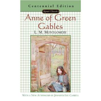 Anne of Green Gables - (Anne of Green Gables Novels) by  L M Montgomery (Paperback)