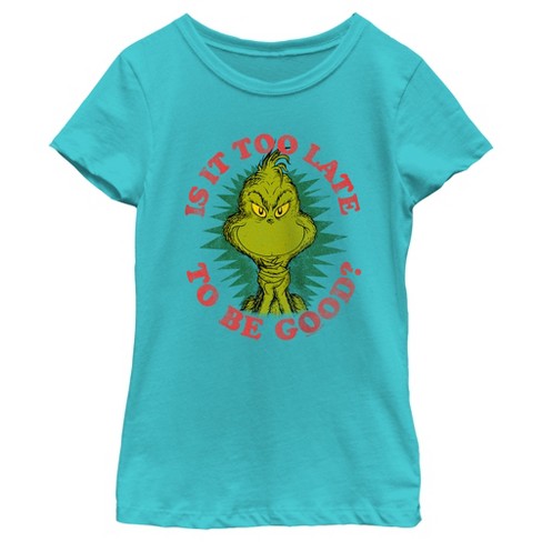 Girl's Dr. Seuss Christmas Grinch Is it too Late T-Shirt - image 1 of 4