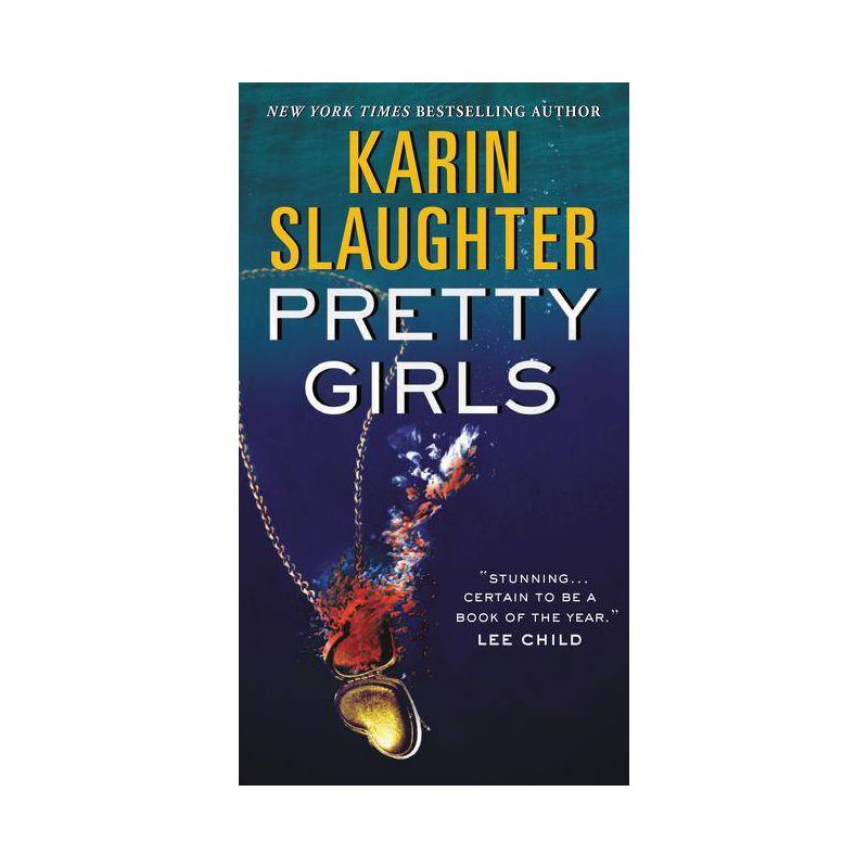 Pretty Girls (Reprint) (Paperback) by Karin Slaughter, 1 of 2