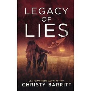 Legacy of Lies - (Fog Lake Suspense) by  Christy Barritt (Paperback) - 1 of 1