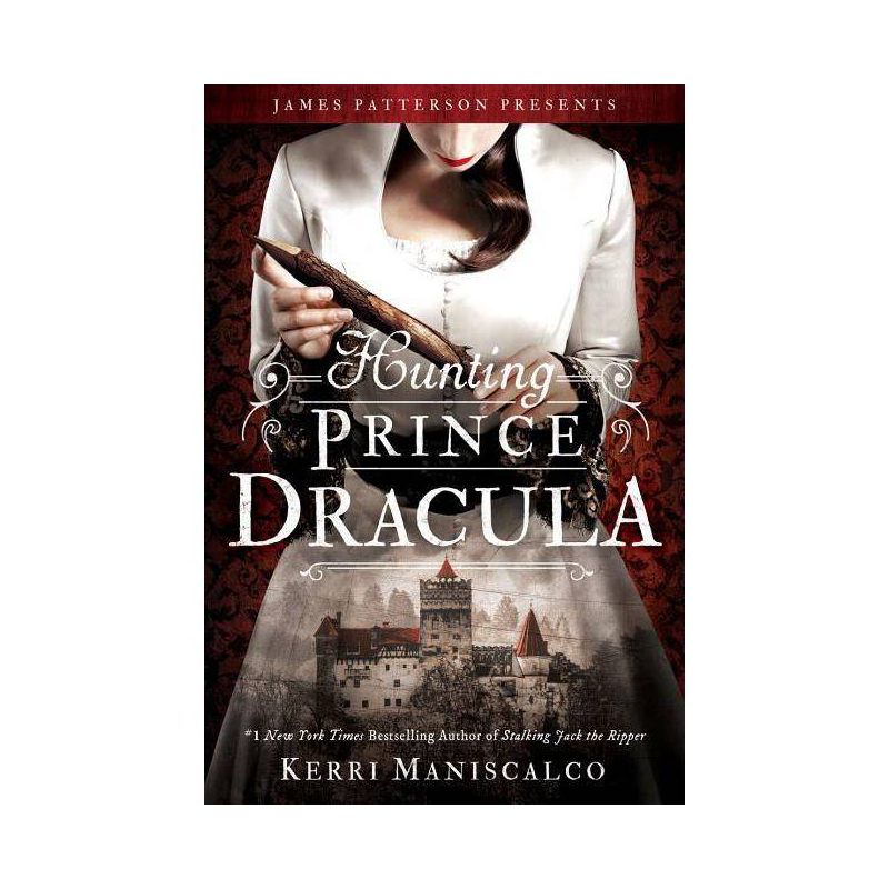 Hunting Prince Dracula - (Stalking Jack the Ripper) by Kerri Maniscalco, 1 of 2