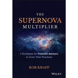 The Supernova Multiplier - by  Robert D Knapp (Hardcover) - 1 of 1