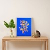 Rhianna Marie Chan Have Some Fun With It Blue Art Canvas - Society6 - 3 of 4