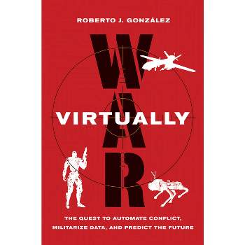 War Virtually - by Roberto J González