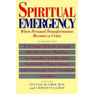 Spiritual Emergency - (New Consciousness Reader) by  Stanislav Grof (Paperback)