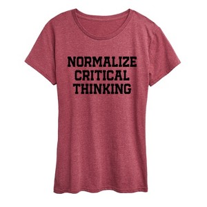 Women's - Instant Message - Normalize Critical Thinking Short Sleeve Graphic T-Shirt - 1 of 4
