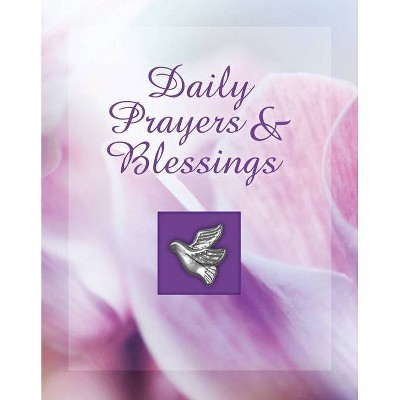  Daily Prayers & Blessings - (Deluxe Daily Prayer Books) (Hardcover) 