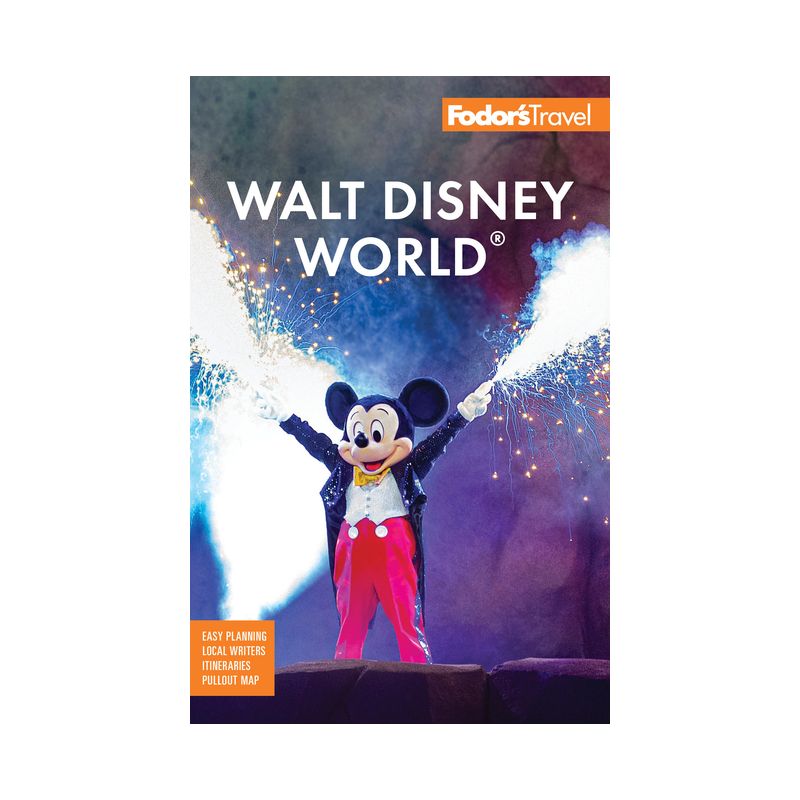 Fodor's Walt Disney World - (Full-Color Travel Guide) by  Fodor's Travel Guides (Paperback), 1 of 2