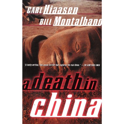 A Death in China - by  Carl Hiaasen & Bill Montalbano (Paperback)