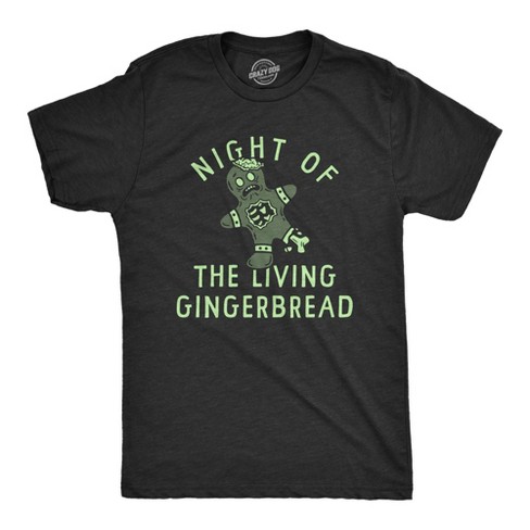 Mens Night Of The Living Gingerbread T Shirt Funny Scary Dead Xmas Cookie Tee For Guys - Crazy Dog Men's T Shirt - image 1 of 4