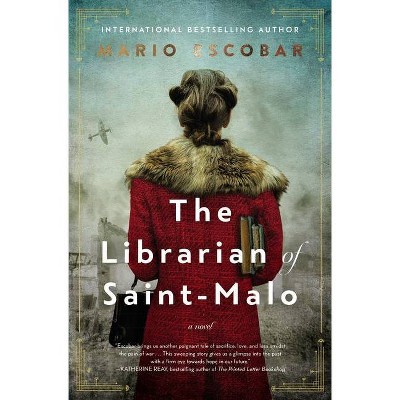 The Librarian of Saint-Malo - by  Mario Escobar (Hardcover)