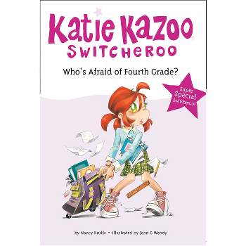 Who's Afraid of Fourth Grade? ( Katie Kazoo, Switcheroo Super Special) (Paperback) by Nancy E. Krulik