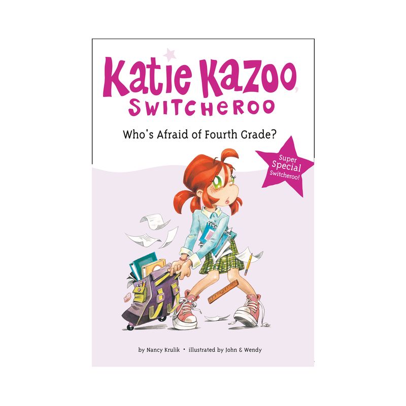 Who's Afraid of Fourth Grade? ( Katie Kazoo, Switcheroo Super Special) (Paperback) by Nancy E. Krulik, 1 of 2