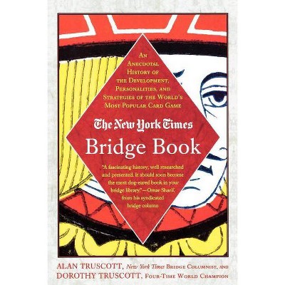 The New York Times Bridge Book - by  Alan Truscott & Dorothy Truscott (Paperback)