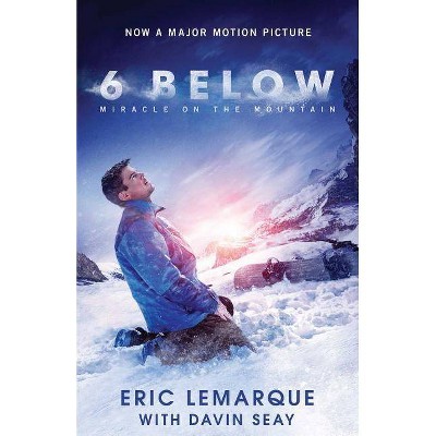 6 Below - by  Eric Lemarque (Paperback)