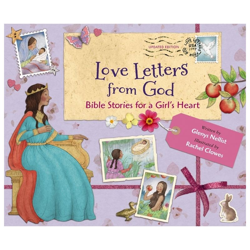 Love Letters from God; Bible Stories for a Girl's Heart, Updated Edition - by  Glenys Nellist (Hardcover), 1 of 2