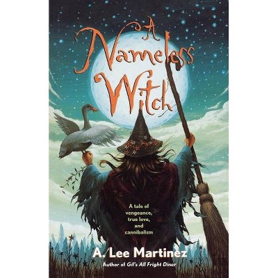 A Nameless Witch - by  A Lee Martinez (Paperback)