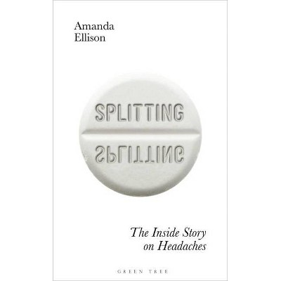  Splitting - by  Amanda Ellison (Hardcover) 