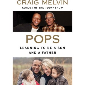 Pops - by  Craig Melvin (Paperback) - 1 of 1